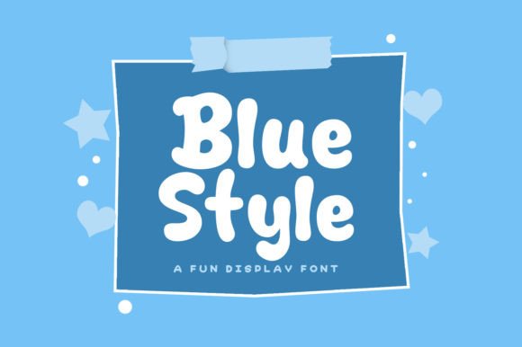Blue Style Font: A Playful Display Typeface for Editorial Charm