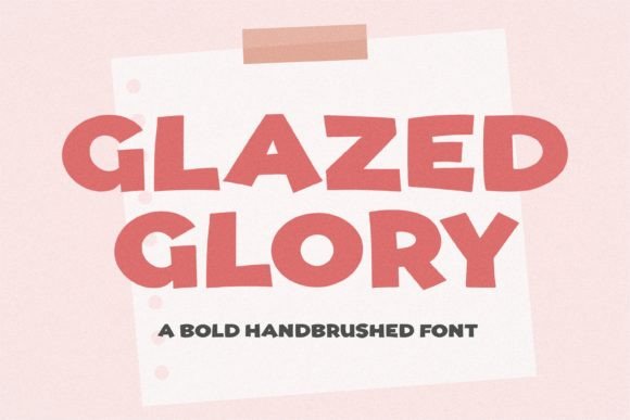 Glazed Glory: A Display Font That Adds Craftsmanship to Your Brand