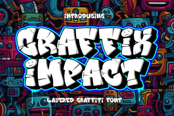 Graffix Impact: A Bold Display Font for Scroll-Stopping Campaigns