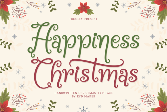 Happiness Christmas: A Display Font That Makes Holiday Messaging Instantly Warm