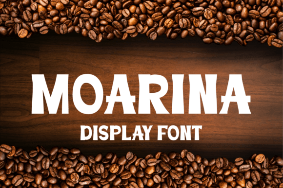 Moarina: A Friendly Display Font for Handmade Labels & Printables