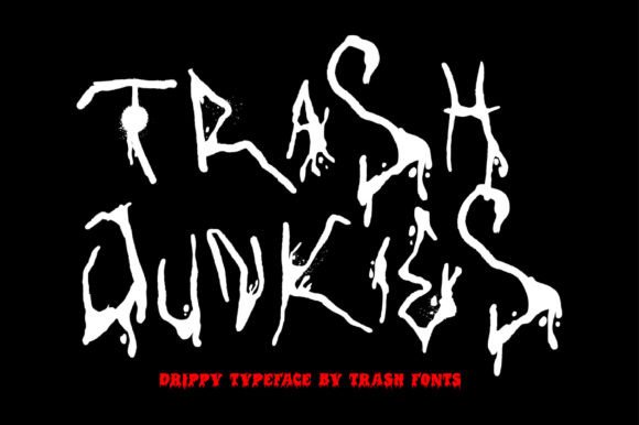 Trash Junkies: A Display Font That Leans Into the Macabre—Thoughtfully